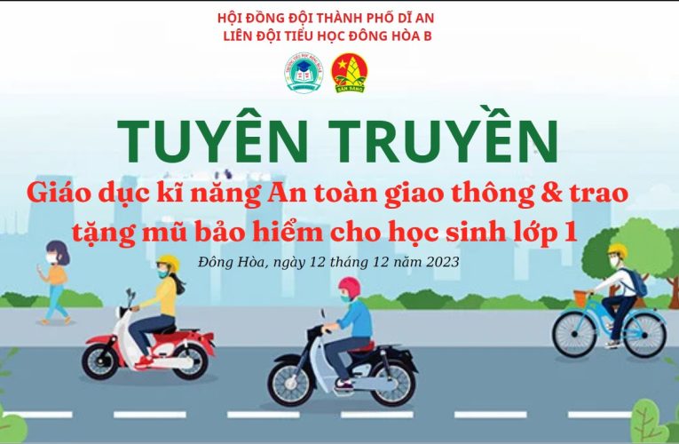 GIÁO DỤC KĨ NĂNG AN TOÀN GIAO THÔNG